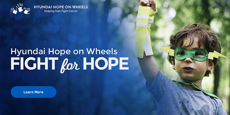 Hyundai Hope On Wheels, Fight for Hope